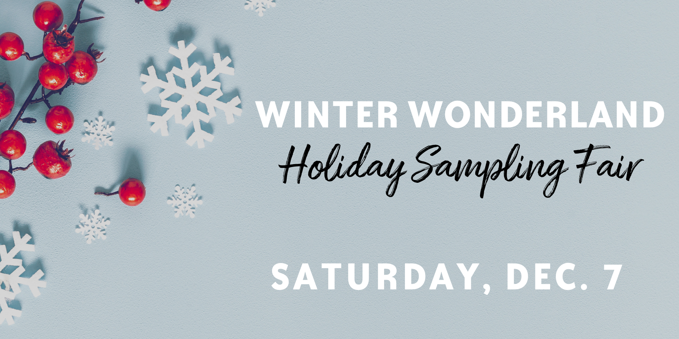 Image for Winter Wonderland Holiday Sampling Fair