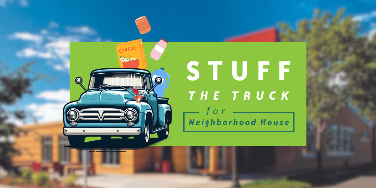 Image for Stuff the Truck for Neighborhood House